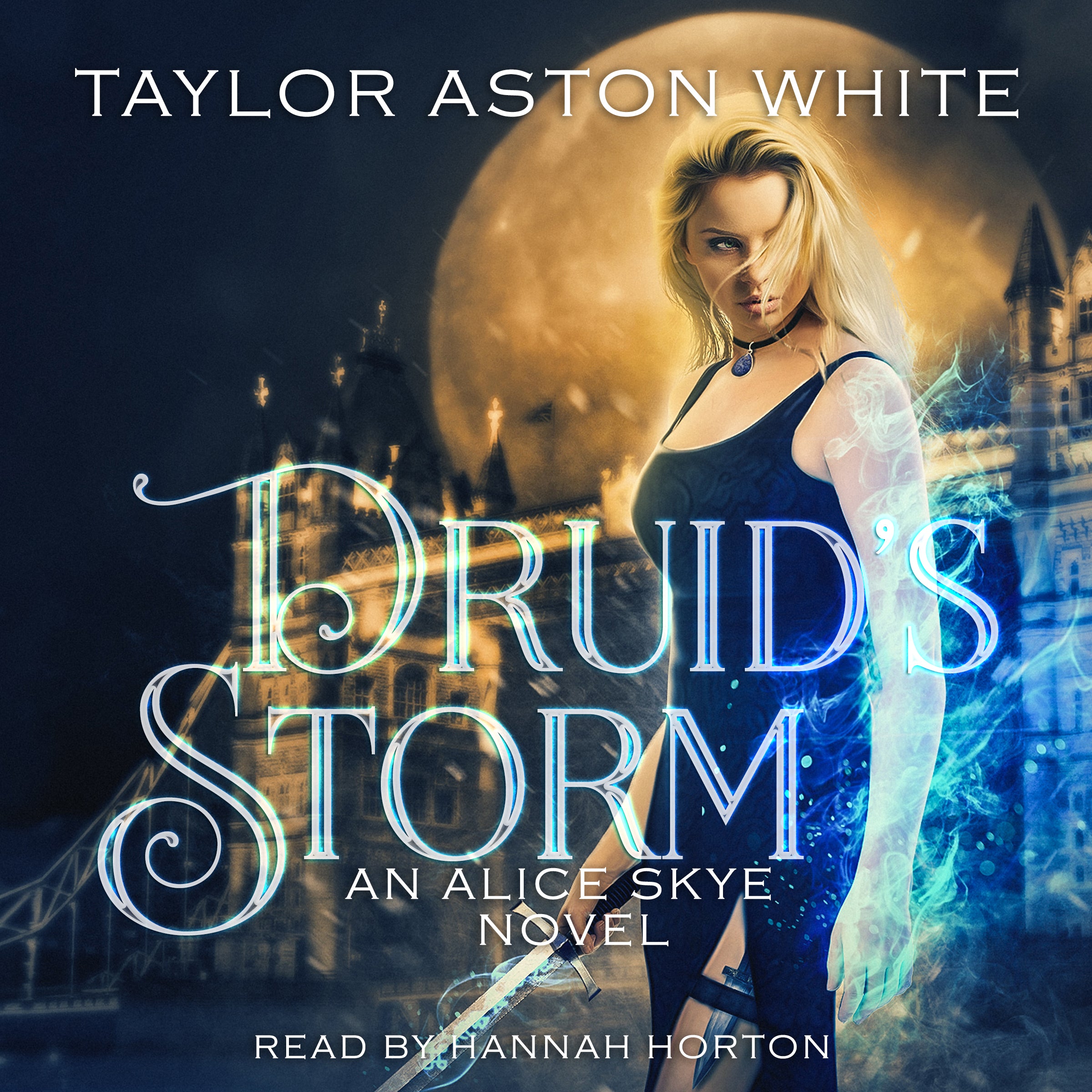 Druid's Storm (Alice Skye book 2)