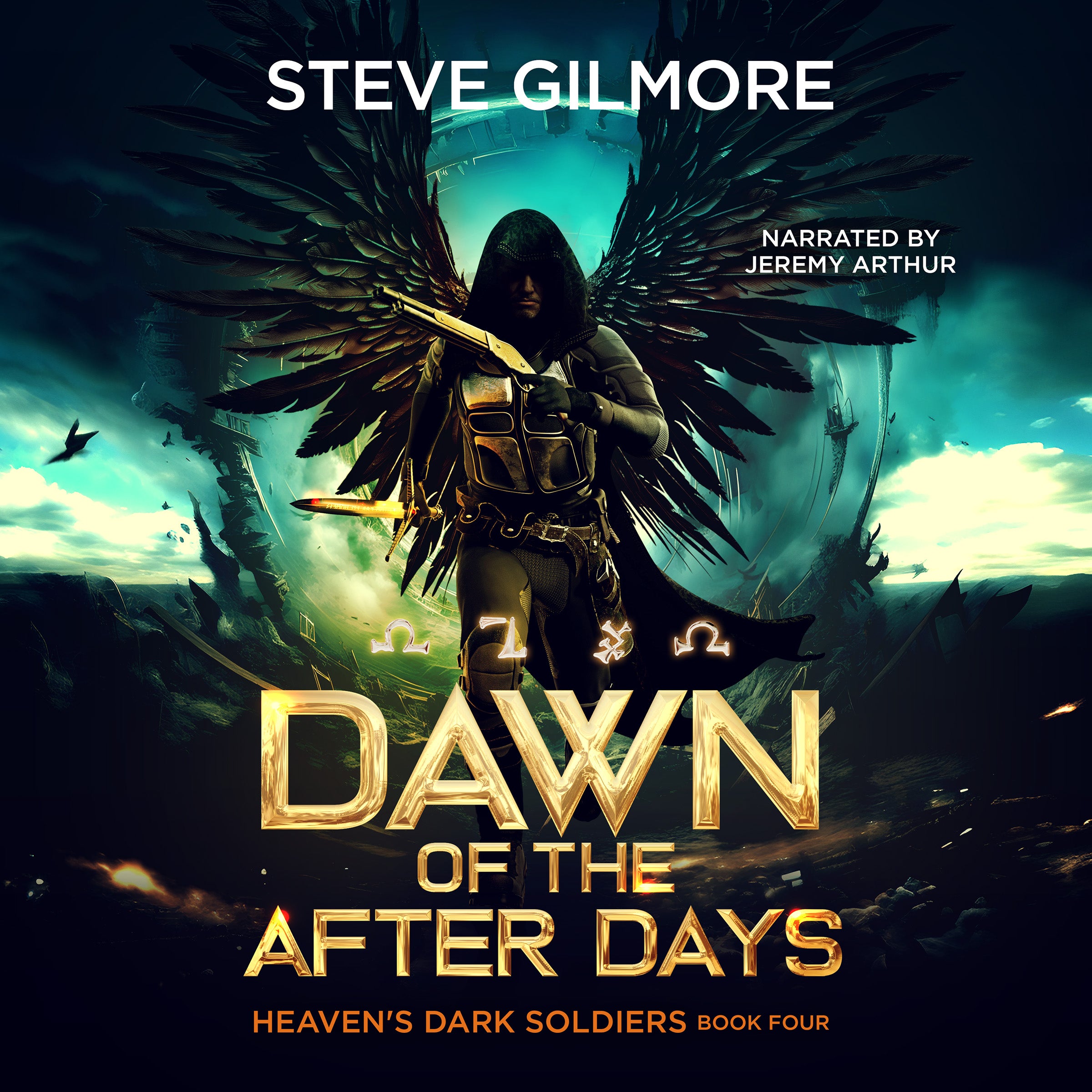 Dawn of the After Days (Heaven's Dark Soldiers Book 4) Audiobook Narrated by Jeremy Arthur
