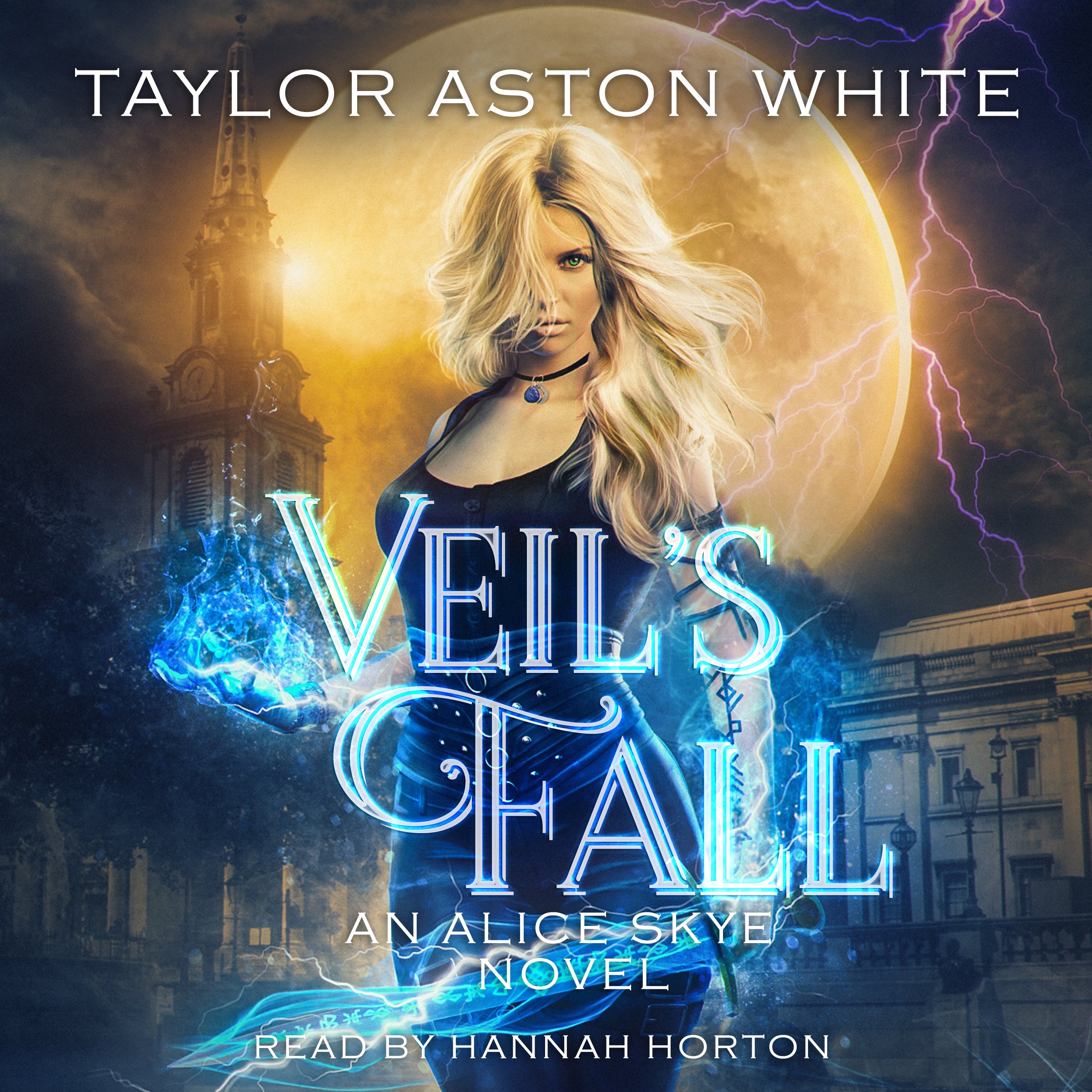 Veil's Fall (Alice Skye book 6)