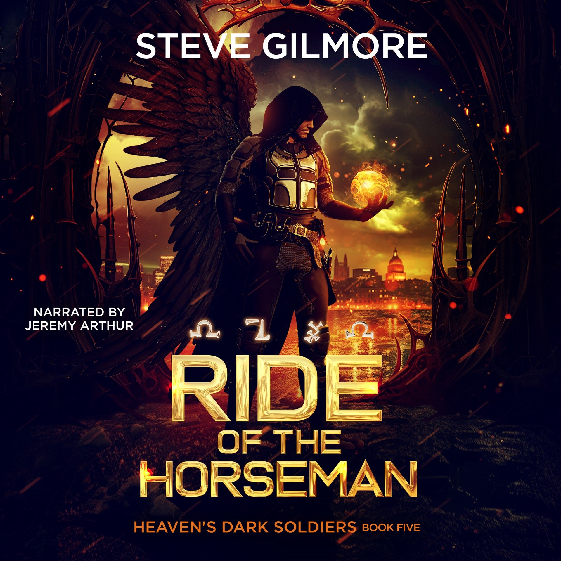 Ride of the Horseman (Heaven's Dark Soldiers Book 5) Audiobook Narrated by Jeremy Arthur